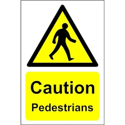 Image of Caution Pedestrians Sign 1.2mm Rigid Plastic 400mm x 300mm Case (Pack of 2)