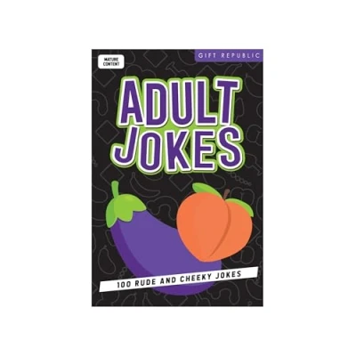 Image of Gift Republic Adult Jokes 100 Rude and Cheeky Joke Cards for Grown Ups Risqué One Liners Naughty Punchlines Over 18s Only Funny Adults