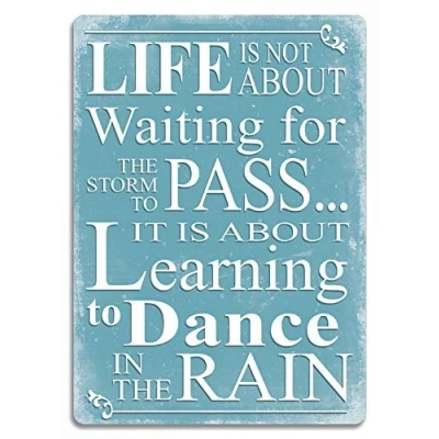 Image of Slogan&quot;Life.Dance in The Rain&quot; Quote Blue Metal Wall Sign Plaque Art Inspirational