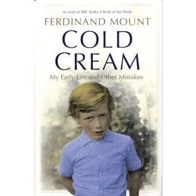 Image of Cold Cream: My Early Life and Other Mistakes
