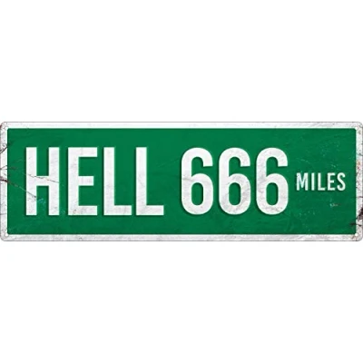 Image of Hell 666 Miles Slim Tin Sign Green 30.5x10.1cm