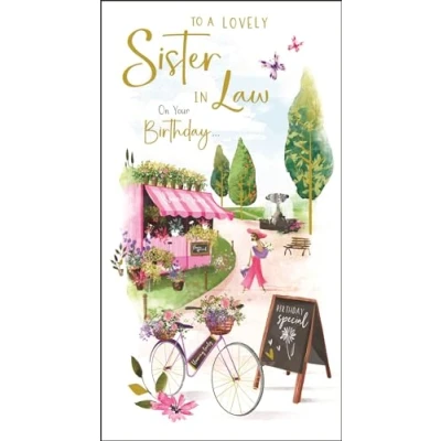 Image of Sister in Law Birthday Card Lovely Artistic Floral Design Special Finishes and Illustrated Insert Leaf Made the UK