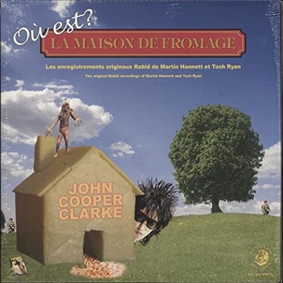 Image of John Cooper Clarke Ou Est La Maison De Fromage? Orange vinyl 2016 UK LP OZITDANLP8028