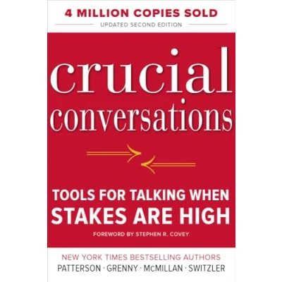 Image of Crucial Conversations: Tools for Talking When Stakes are High, Third Edition