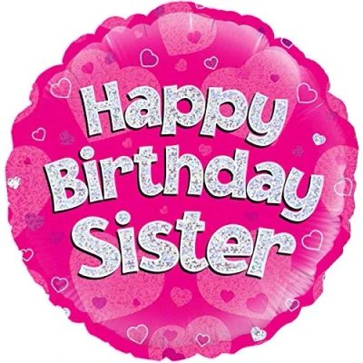 Image of Happy Birthday Sister Pink Holographic Foil Balloon 45cm (18&quot;)
