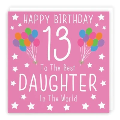 Image of Hunts England Daughter 13th Birthday Card Happy 13 To The Best In World Iconic Collection Fun Colourful