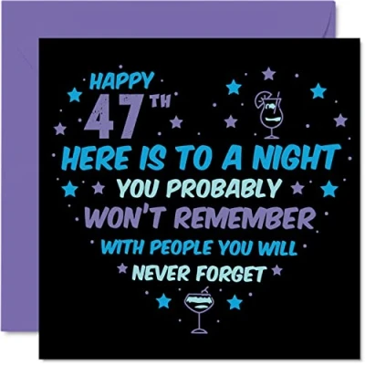 Image of Funny 47th Birthday Card for Men Women Won&#039;t Remember Happy Cards 47 Year Old Son Daughter Brother Sister Cousin Friend, 145mm x Forty Seven Seventh Bday Greeting