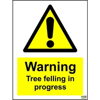 Image of Warning Tree Felling in Progress Sign Self Adhesive Sticker 300mm x 200mm