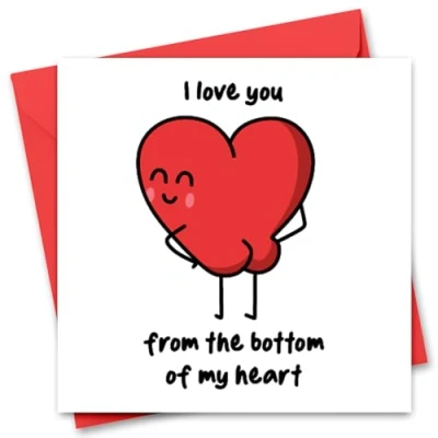 Image of Funny Valentine&#039;s Day Card for Him or Her Girlfriend, Boyfriend, Husband Wife Fiance Fiancee From The Bottom of My Heart