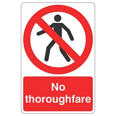 Image of 150mmx200mm No Thoroughfare Sign Rigid Plastic
