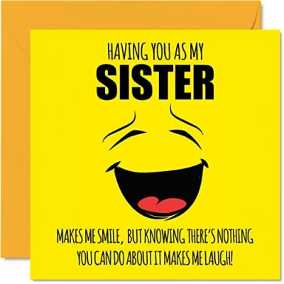 Image of Funny Birthday Cards for Sister Make Me Smile Joke Happy Card from Brother, Banter Gifts, 145mm x Sibling Greeting Gift