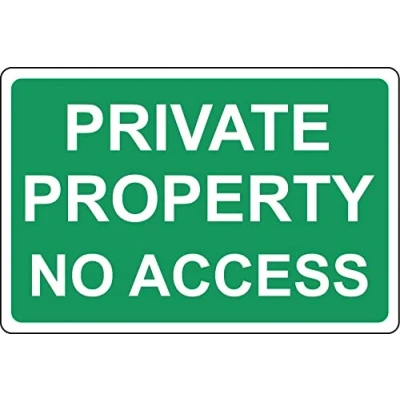 Image of Private property no access Safety sign 3mm Aluminium (300mm x 200mm)