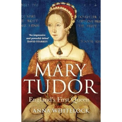Image of Mary Tudor: England&#039;s First Queen