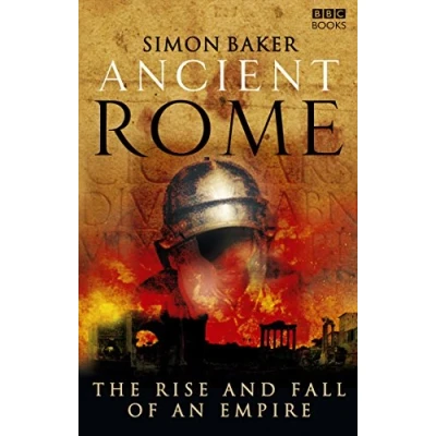 Image of Ancient Rome: The Rise and Fall of an Empire [DVD]
