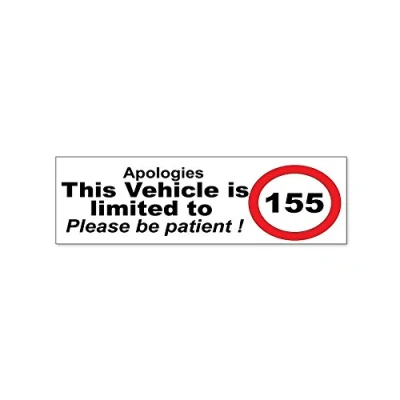Image of Landing Designs This Vehicle is Limited to 155mph Joke, Funny vinyl, car, van stickers