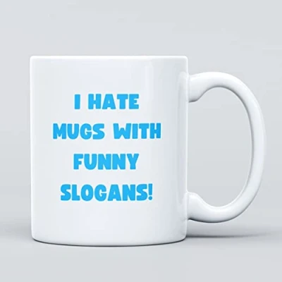 Image of I Hate Mugs with Funny Slogans Large Heavy Duty Ceramic Novelty Coffee Mug, Cup for Men &amp; Women, Girls Boys Gift Birthday, Leaving, Teacher, Christmas, Work, Colleague
