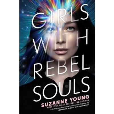 Image of Girls with Rebel Souls (Volume 3) (Girls Sharp Sticks)