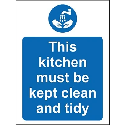 Image of This kitchen must be kept clean and tidy Hygiene catering safety sign 1.2mm Rigid plastic 200mm x 150mm