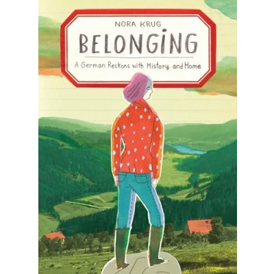Image of Belonging: A German Reckons with History and Home