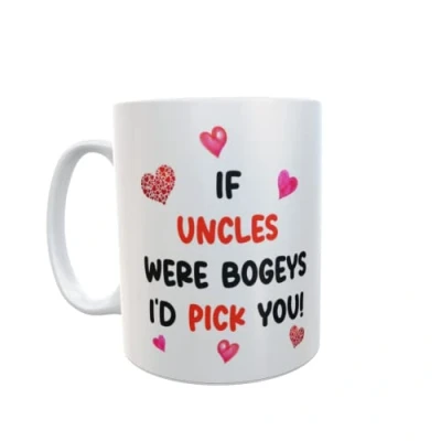 Image of Uncle Mug Gift If * were Bogeys I&#039;d Pick You Nice Funny Novelty Cheeky Cup