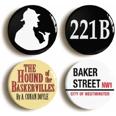 Image of 4 x&quot;SHERLOCK HOLMES&quot; BADGES BUTTONS PINS (1inch/25mm diameter) 221B BAKER STREET
