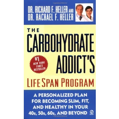 Image of The Carbohydrate Addict&#039;s Lifespan Program