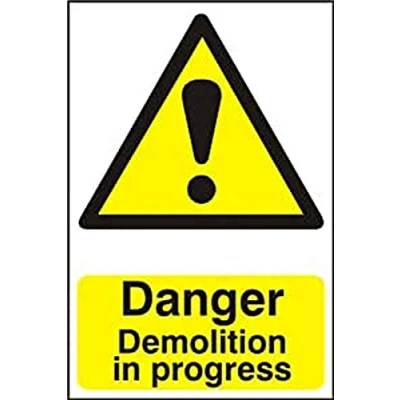 Image of Danger Demolition In Progress Sign Hazard Warning Health &amp; Safety Self Adhesive PVC 200mm x 300mm