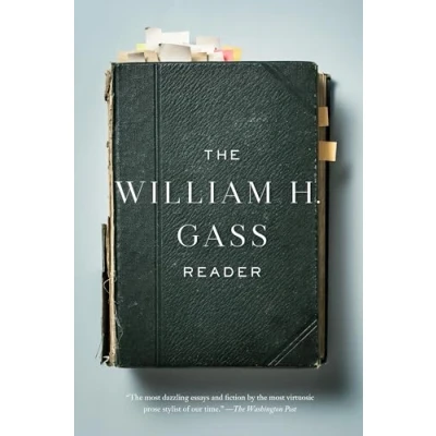 Image of The William H. Gass Reader