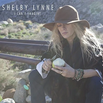 Image of Shelby Lynne I Can&#039;t Imagine 2015 UK vinyl LP 0888072369535