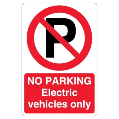 Image of V Safety No Parking Electric Vehicles Only Prohibition Symbol With ‘P’ 300 x 450 mm 3mm Aluminium Composite Sign
