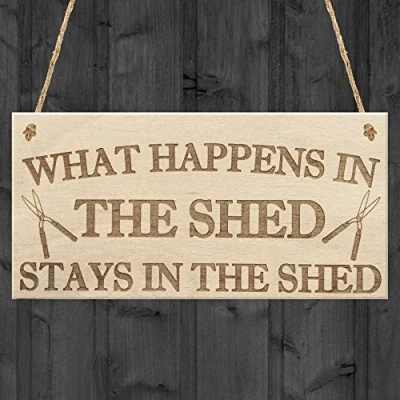 Image of RED OCEAN What Happens In The Shed Stays Garden Hanging Plaque Tools Gift Sign