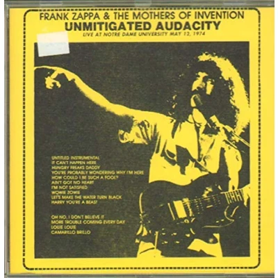Image of Frank Zappa Unmitigated Audacity 1991 UK CD album ESMCD959