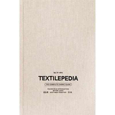 Image of Textilepedia: The Complete Fabric Guide