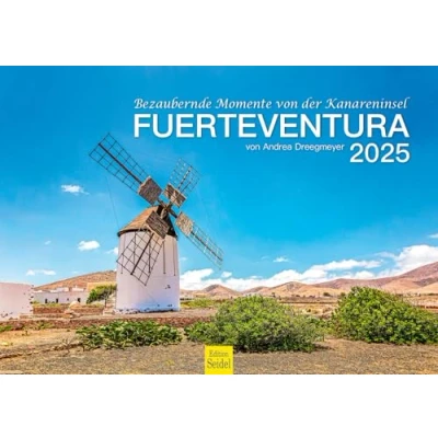 Image of Edition Seidel Andrea Dreegmeyer Premium Calendar Fuerteventura Charming Moments 2025 Format DIN A3 Wall Spain Canary Island Atlantic Ocean Sea Coast Landscape