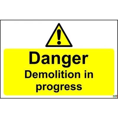 Image of Danger Demolition in Progress Safety Sign 1.2mm Rigid Plastic 300mm x 200mm