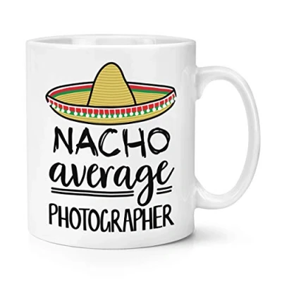 Image of Nacho Average Photographer 10oz Mug Cup