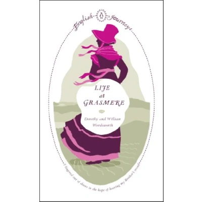 Image of Life At Grasmere (Penguin English Journeys)