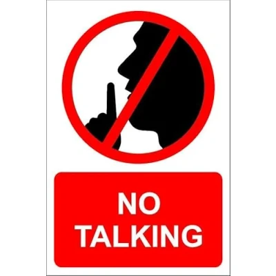 Image of No talking 1mm flexible Plastic sign (300mm x 200mm)