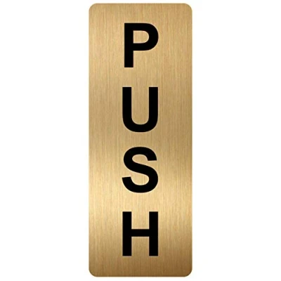 Image of METAL Push Sign Brushed Gold Aluminium Warning Safety Security Door Notice Office Shop Warehouse School