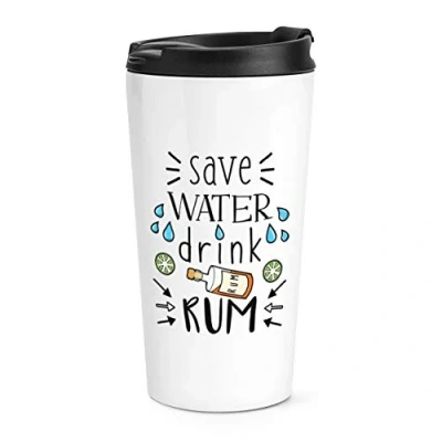 Image of Save Water Drink Rum Travel Mug Cup
