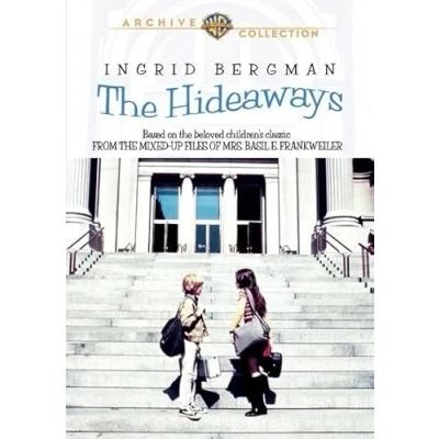 Image of the Hideaways (aka From Mixed Up Files of Mrs. Basil E. Frankweiler)