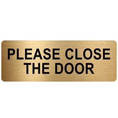 Image of METAL Please Close The Door Sign TEXT ONLY Brushed Gold Aluminium Safety Security Notice Office Shop Warehouse School Cafe