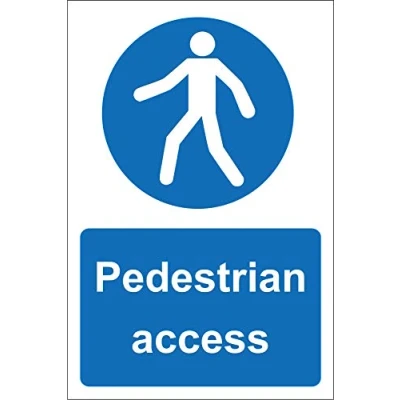 Image of Pedestrian access Safety sign 1.2mm Rigid plastic 300mm x 200mm