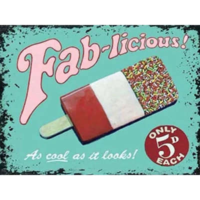 Image of Fab licious Small Steel Sign 200mm x 150mm (og)