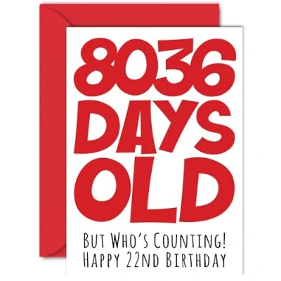 Image of 22nd Birthday Card for Men Women Him Her 8036 Days Old Funny Adult Twenty Two Second Happy Brother Sister Son Daughter Cousin, A5 Humour Joke Greeting Cards