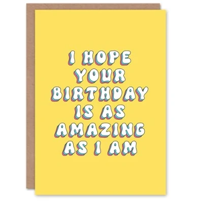 Image of Artery8 Birthday Card Hope is Amazing Like Me Fun Funny Humour Joke For Her Gran Sister Niece Daughter Wife Woman Greeting