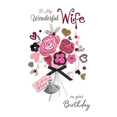 Image of To My Wonderful Wife On Your Birthday Luxury Lavish Keepsake Greeting Card