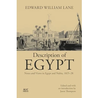 Image of Description of Egypt: Notes and Views in Egypt Nubia, 1825 28
