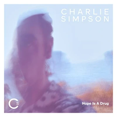 Image of Charlie Simpson Hope Is A Drug White vinyl 2022 UK LP KE06V