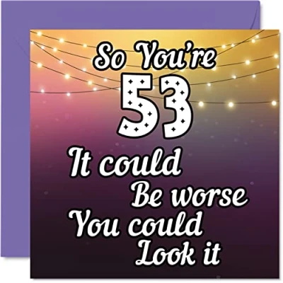 Image of Fun 53rd Birthday Cards for Men Woman Look It Funny Card Dad Mum Grandad Nanny Grandma Uncle Auntie Cousin Friend, 145mm x Greeting Cards,